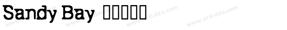 Sandy Bay字体转换